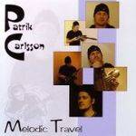 Patrik Carlsson : Melodic Travel